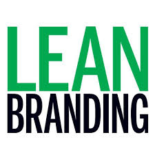 Lean Branding: An Expanded White Paper