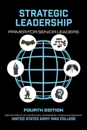 Research White Paper Strategic Problem Identification and Business Growth for SMEs A Strategic Leadership Framework Inspired by the U.S. Army War College Strategic Leadership: Primer for Senior Leaders